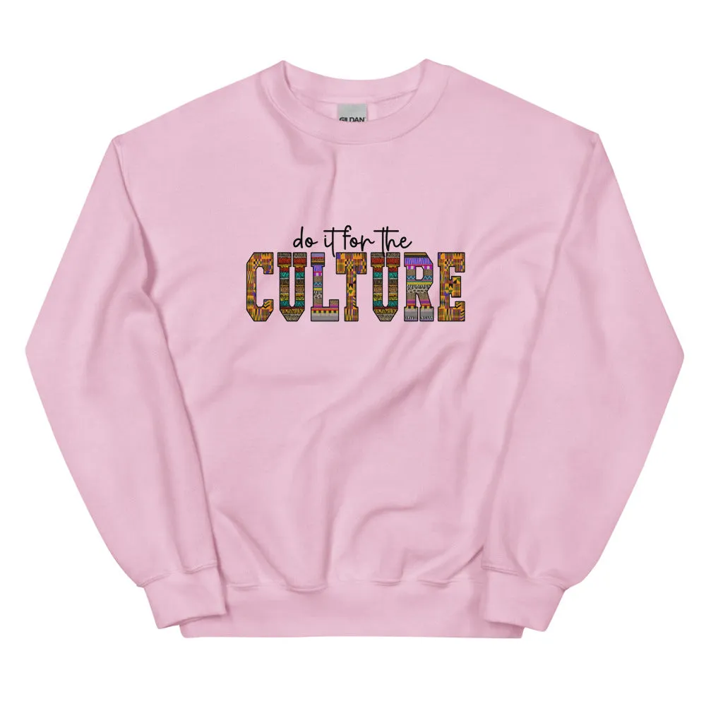 Do it For The Culture (Pattern) - Sweatshirt