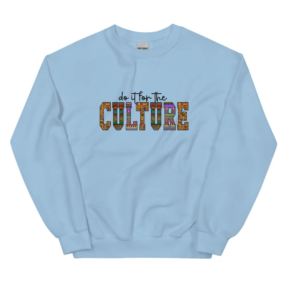 Do it For The Culture (Pattern) - Sweatshirt