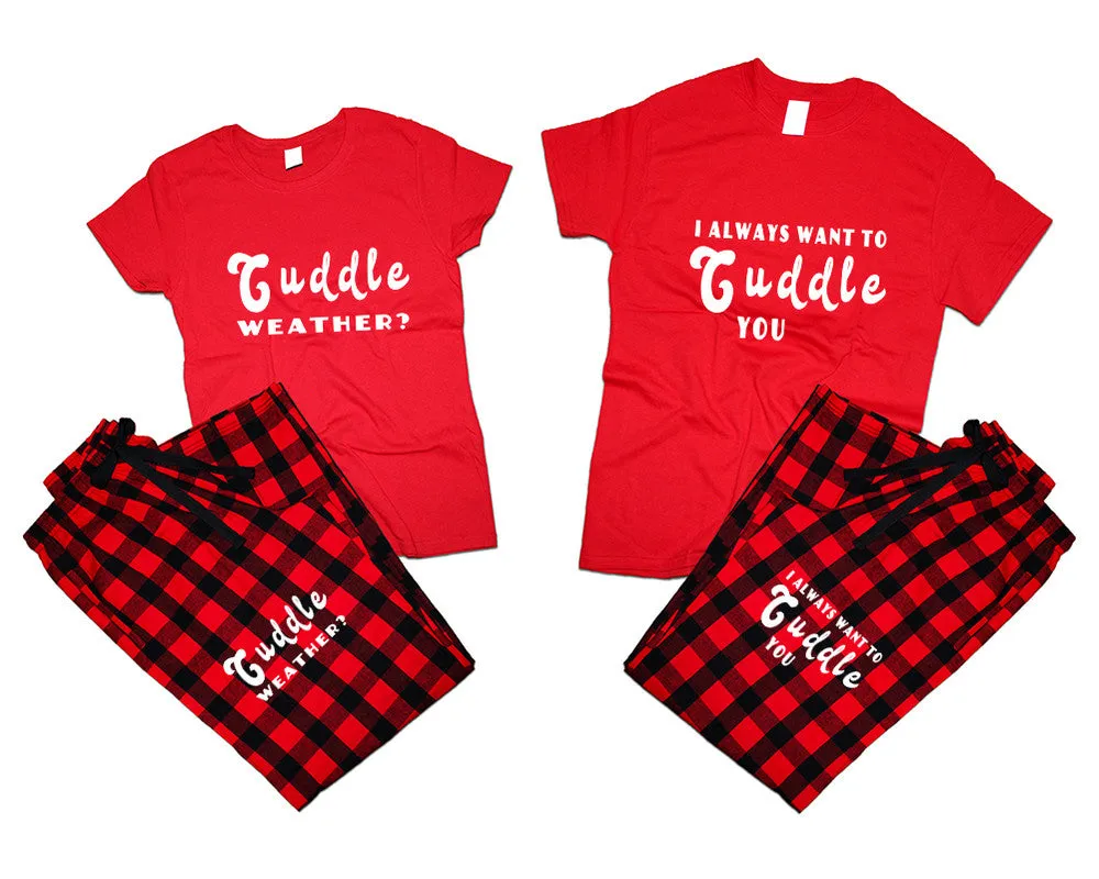 I Always Want to Cuddle You Matching Pajamas Set – Cotton T-Shirts & Flannel Pants | Sold Separately for Men & Women