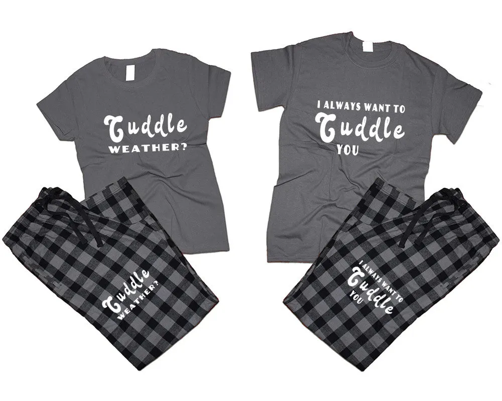 I Always Want to Cuddle You Matching Pajamas Set – Cotton T-Shirts & Flannel Pants | Sold Separately for Men & Women